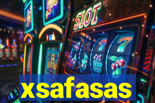 xsafasas