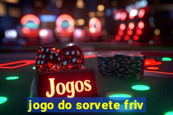 jogo do sorvete friv