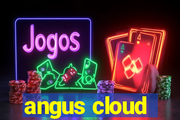 angus cloud