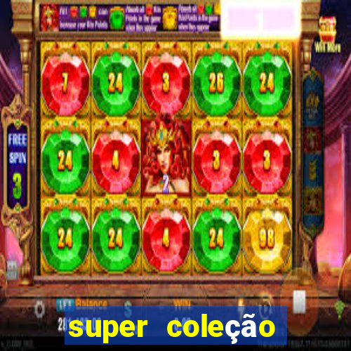 super coleção 7784 jogos download