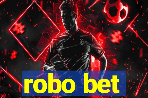 robo bet