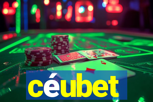 céubet