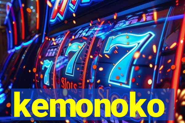 kemonoko