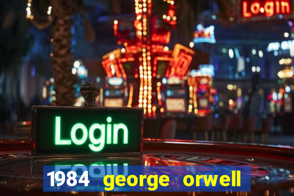 1984 george orwell pdf companhia das letras