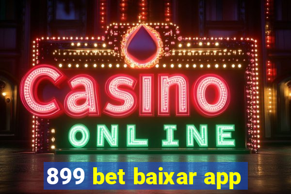 899 bet baixar app