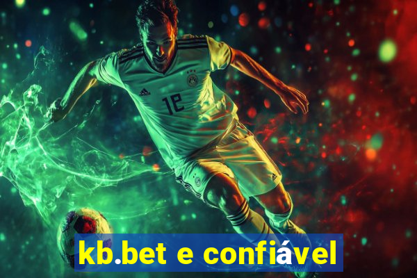 kb.bet e confiável