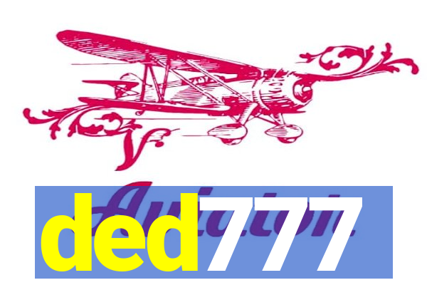 ded777