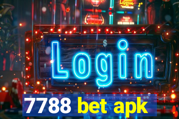 7788 bet apk