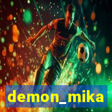 demon_mika