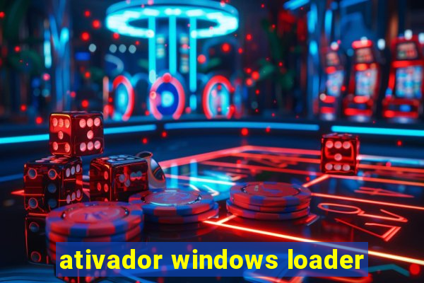 ativador windows loader