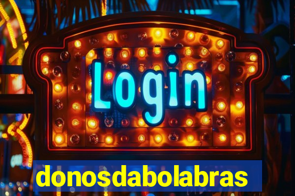 donosdabolabrasil.net