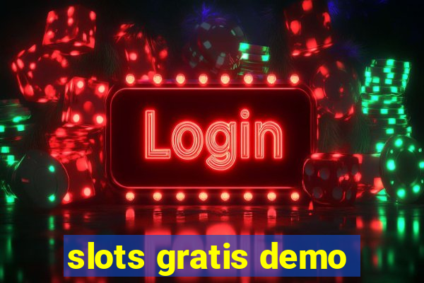 slots gratis demo