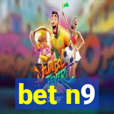 bet n9