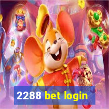 2288 bet login