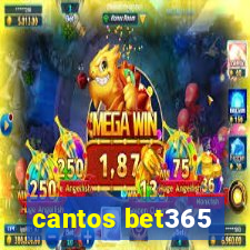 cantos bet365