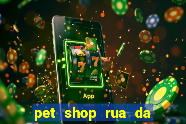 pet shop rua da matriz botafogo