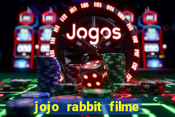 jojo rabbit filme completo dublado