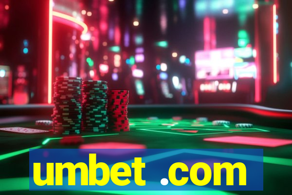 umbet .com