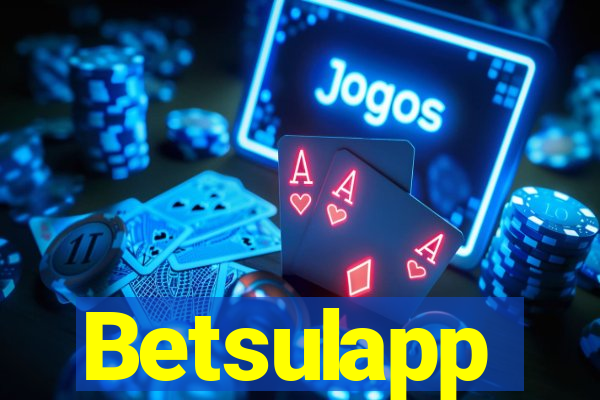 Betsulapp