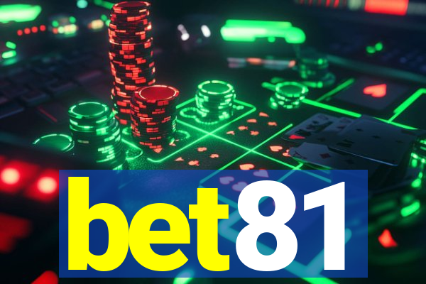 bet81