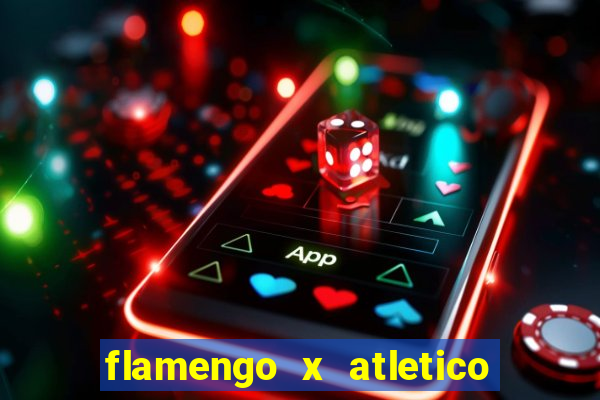 flamengo x atletico mg futemax