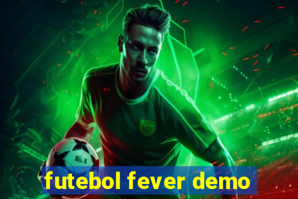 futebol fever demo