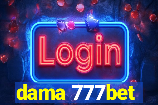 dama 777bet