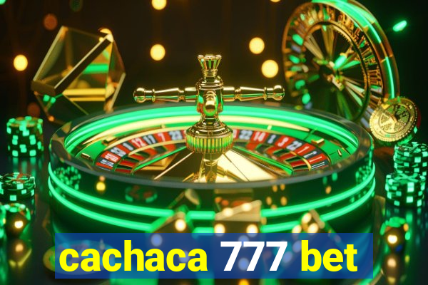 cachaca 777 bet