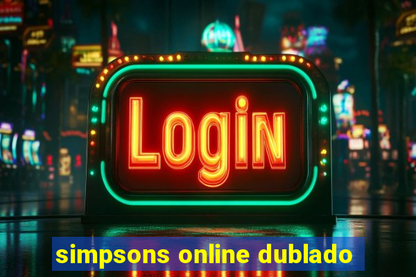 simpsons online dublado