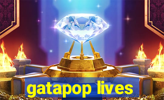 gatapop lives