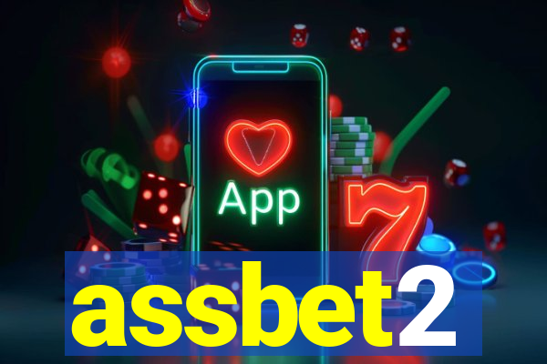 assbet2