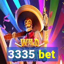 3335 bet