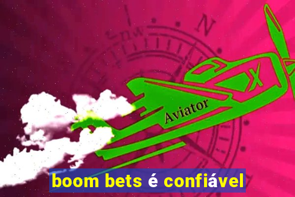 boom bets é confiável