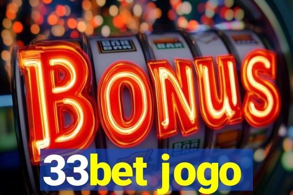 33bet jogo