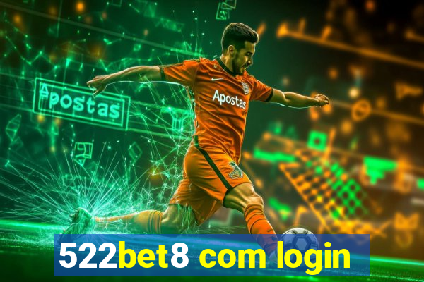 522bet8 com login