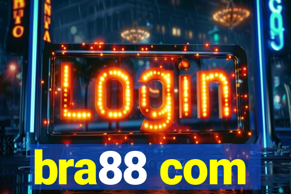 bra88 com