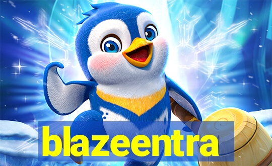 blazeentra