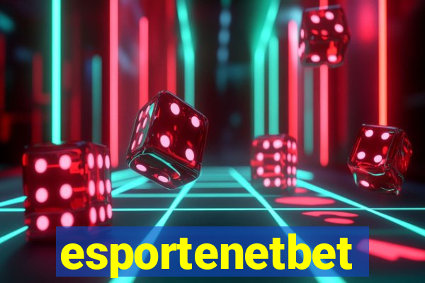 esportenetbet