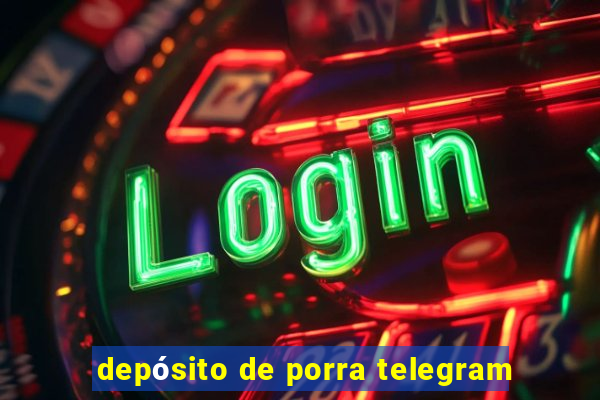 depósito de porra telegram