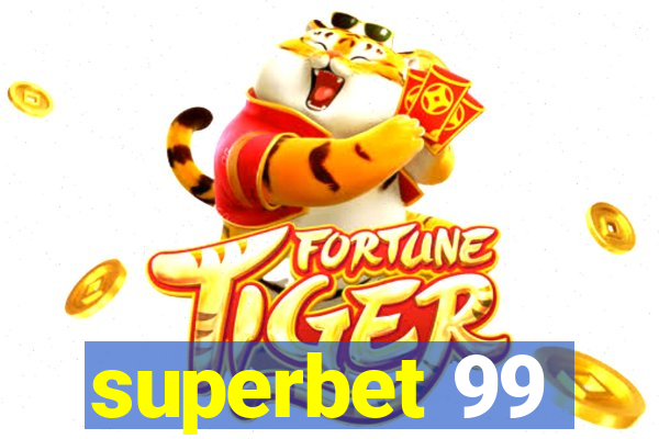 superbet 99