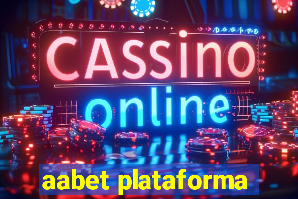 aabet plataforma