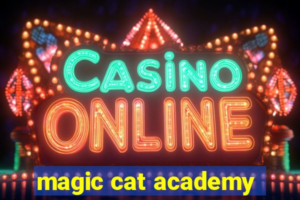 magic cat academy