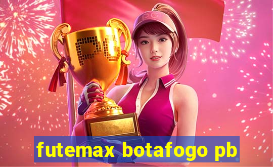 futemax botafogo pb