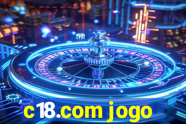 c18.com jogo