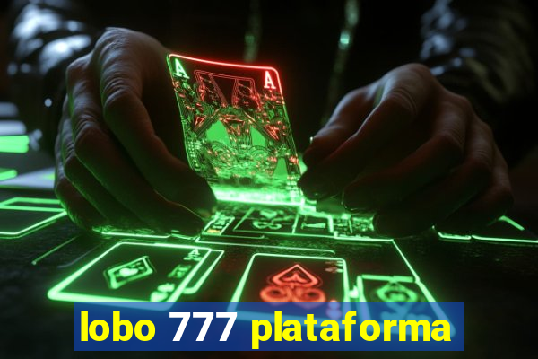 lobo 777 plataforma