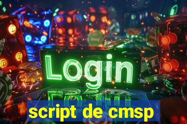 script de cmsp