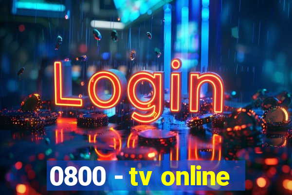 0800 - tv online