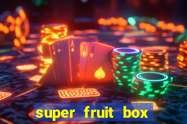 super fruit box onde comprar