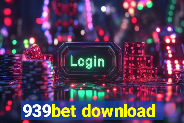 939bet download