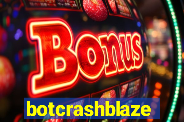 botcrashblaze